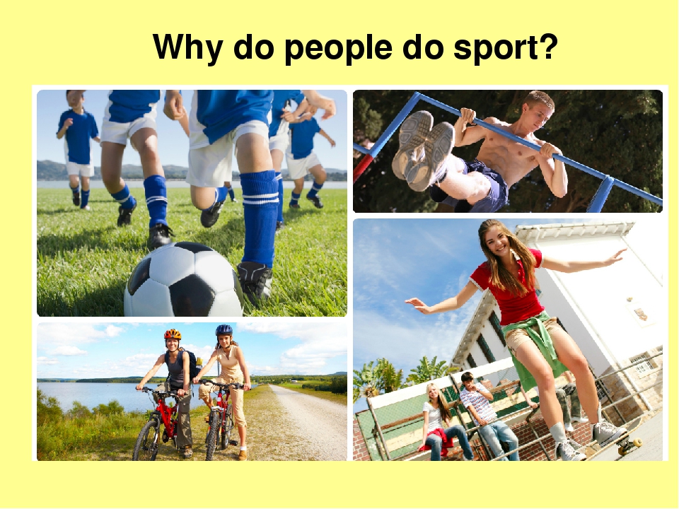 Why do people do sport?